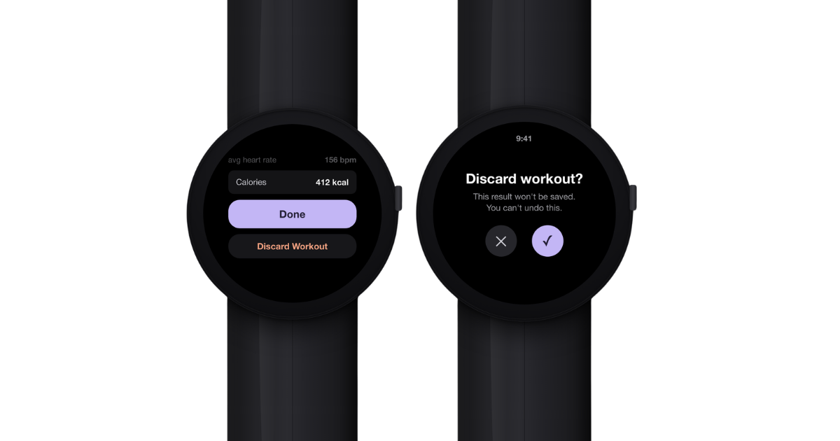Wear OS watch Done and Discard workout confirmation